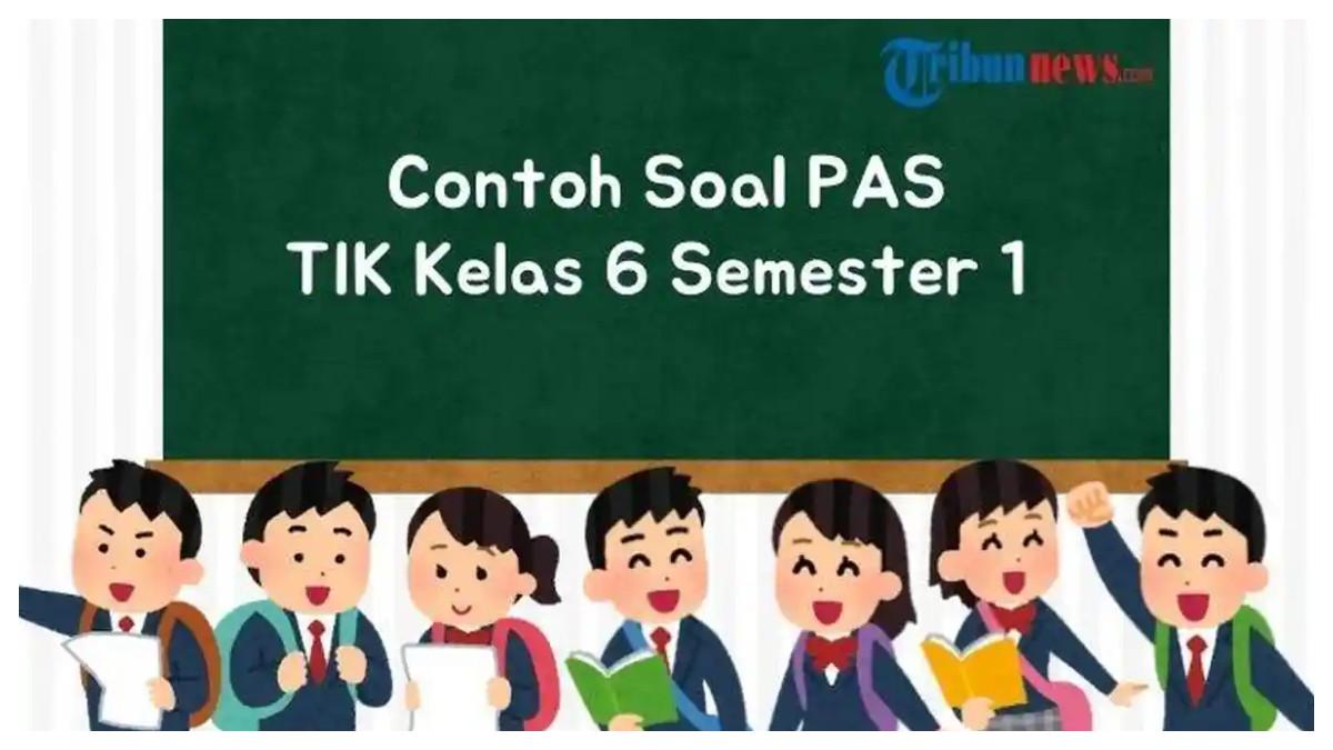 Ternyata Ini Soal TIK Kelas 5 Semester 1 dan Kunci Jawaban yang Sering Keluar 2026 Ternyata Ini Soal TIK Kelas 5 Semester 1 dan Kunci Jawaban yang Sering Keluar 2026