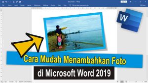 Cara Menambahkan Foto di Word 2019 SimpleNewsVideo - YouTube