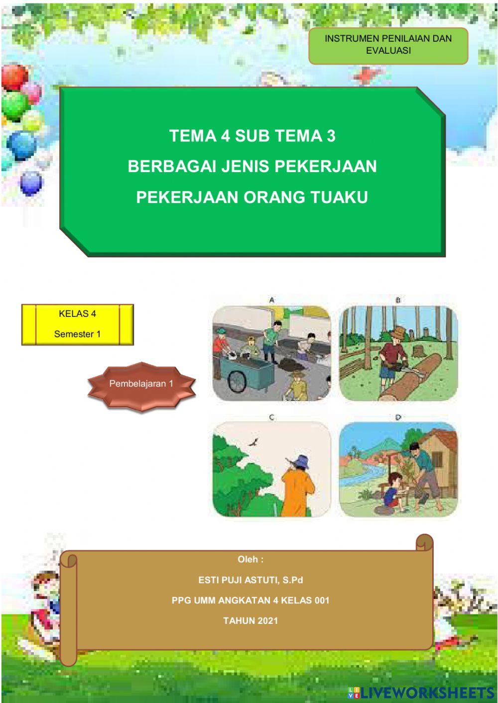 Rahasia Skor Tinggi Kerjakan soal tema 4 kelas 4 subtema 3 Agar Anak Langsung Paham